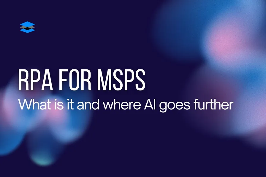 RPA for MSP